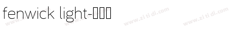 fenwick light字体转换